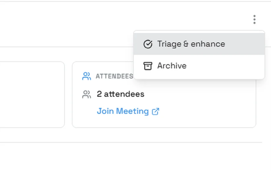 The meeting actions menu open on Triage & enhance